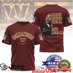 Washington CommandersOfficial NFL Martin Luther King JR. Day 3D Shirt