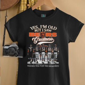 Yes I’m Old But I Saw Chicago Bears Greatness Thank You For The Memories Signatures Shirt Yes I’m Old But I Saw Chicago Bears Greatness Thank You For The Memories Signatures Shirt