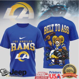 Los Angeles Rams 'Belt to Ass' Graphic 3D T Shirt
