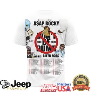 A$AP Rocky Don't Be Dumb Tour 2026 Alter Egos World Tour Dates T Shirt