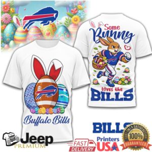 Buffalo Bills Some Bunny Loves The Bills Easter Bunny Football Graphic T Shirt