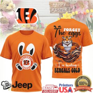 Cincinnati Bengals Easter T Shirt Forget the Eggs Hunting Bengals Gold Mascot