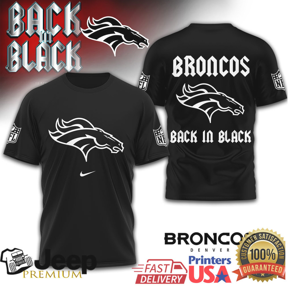 Denver Broncos Back in Black NFL Logo T Shirt Denver Broncos Back in Black NFL Logo T Shirt
