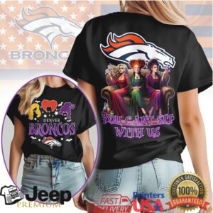 Denver Broncos Hocus Pocus You Can’t Sit With Us Halloween T Shirt Denver Broncos Hocus Pocus You Can’t Sit With Us Halloween T Shirt
