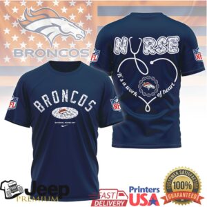 Denver Broncos Nurse T Shirt It's A Work Of Heart NFL Stethoscope Design