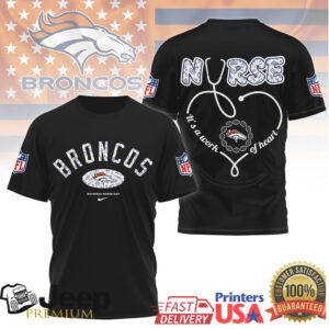 Denver Broncos Nurse T Shirt It's A Work Of Heart NFL Stethoscope Design