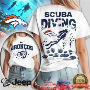 Denver Broncos Scuba Diving Ocean Theme Sports T Shirt Denver Broncos Scuba Diving Ocean Theme Sports T Shirt