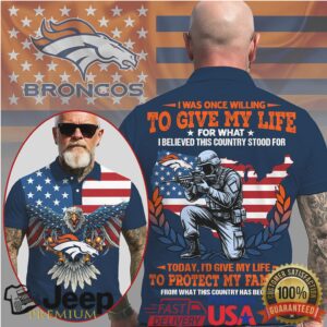 Denver Broncos Veteran “Give My Life For Family” Patriotic Pride Polo Shirt