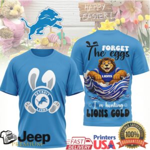Detroit Lions Easter T Shirt Forget the Eggs I’m Hunting Lions Gold Detroit Lions Easter T Shirt Forget the Eggs I’m Hunting Lions Gold