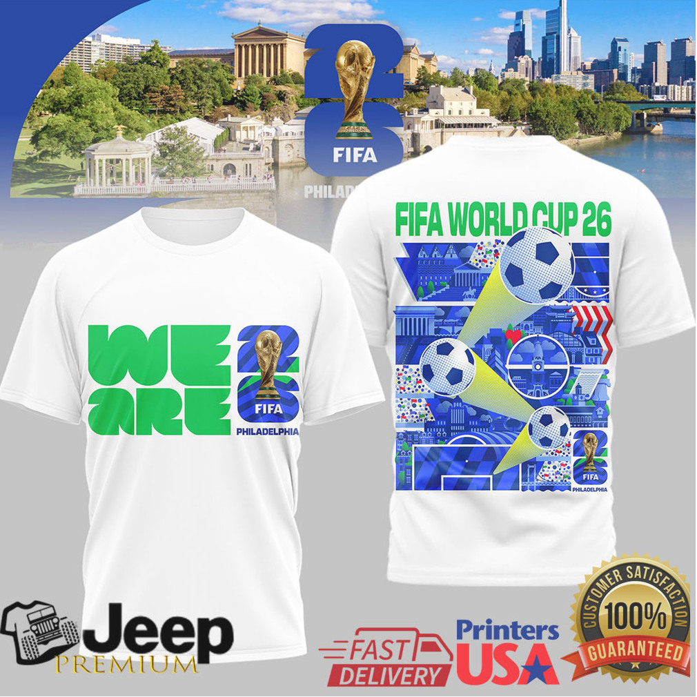FIFA World Cup 2026 Philadelphia Host City Skyline T Shirt FIFA World Cup 2026 Philadelphia Host City Skyline T Shirt