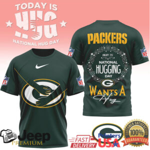Green Bay Packers National Hug Day “Wants A Hug” Graphic Shirt