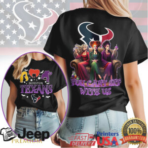 Houston Texans Hocus Pocus You Can't Sit With Us Halloween T Shirt