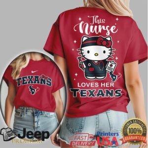 Houston Texans Nurse T Shirt This Nurse Loves Her Texans Hello Kitty