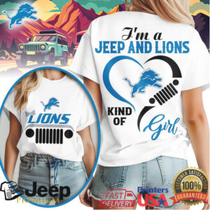 I'm A Jeep And Detroit Lions Kind Of Girl T Shirt Lions Football Fan