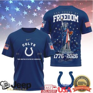 Indianapolis Colts 250 Years of Freedom 1776 2026 USA Celebration T Shirt