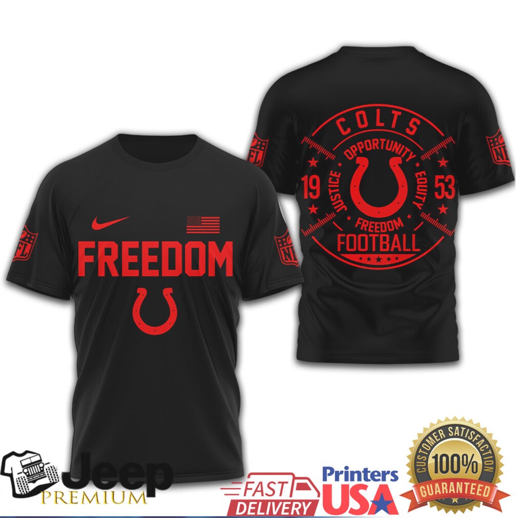 Indianapolis Colts Freedom Football Justice Equity Opportunity T Shirt Indianapolis Colts Freedom Football Justice Equity Opportunity T Shirt