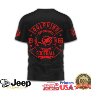 Miami Dolphins Freedom Football Opportunity Equity Justice NFL Tee