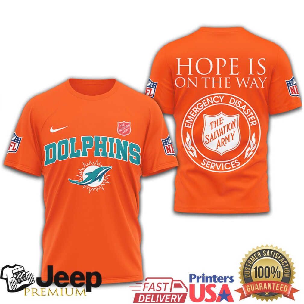 Miami Dolphins Salvation Army Charity “Hope Is On The Way” T Shirt Miami Dolphins Salvation Army Charity “Hope Is On The Way” T Shirt