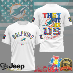 Miami Dolphins They Not Like Us Autism Awareness Month T Shirt Dolphins Fan Gift