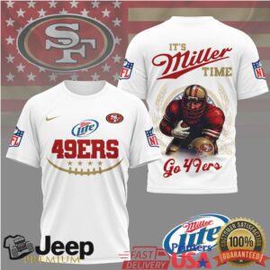 Miller Lite x San Francisco 49ers NFL “It's Miller Time” 3D T Shirt