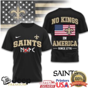 New Orleans Saints “No Kings In America” Patriotic Fan Shirt