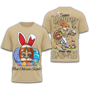 New Orleans Saints Some Bunny Loves The Saints Easter T Shirt New Orleans Saints Some Bunny Loves The Saints Easter T Shirt