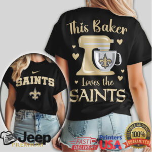 New Orleans Saints This Baker Loves The Saints Fan Kitchen T Shirt