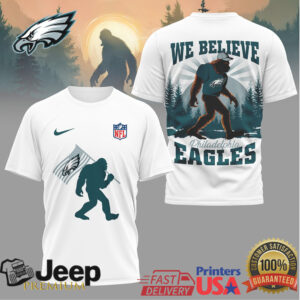 Philadelphia Eagles Bigfoot We Believe Sasquatch Football T Shirt