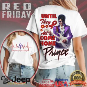 Prince Musician R.E.D. Friday “Until They All Come Home” Graphic Shirt Prince Musician R.E.D. Friday “Until They All Come Home” Graphic Shirt