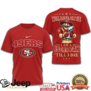 San Francisco 49ers Fan Till I Die Sourdough Sam Trophy T Shirt
