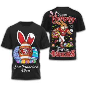 San Francisco 49ers “Some Bunny Loves The 49ers” Easter Football T Shirt San Francisco 49ers “Some Bunny Loves The 49ers” Easter Football T Shirt