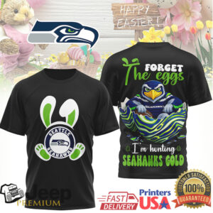 Seattle Seahawks Easter T Shirt Forget the Eggs I'm Hunting Seahawks Gold