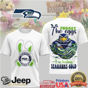 Seattle Seahawks Easter T Shirt Forget the Eggs I'm Hunting Seahawks Gold