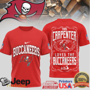 Tampa Bay Buccaneers “This Carpenter Loves The Buccaneers” T Shirt Woodworker Fan Gear