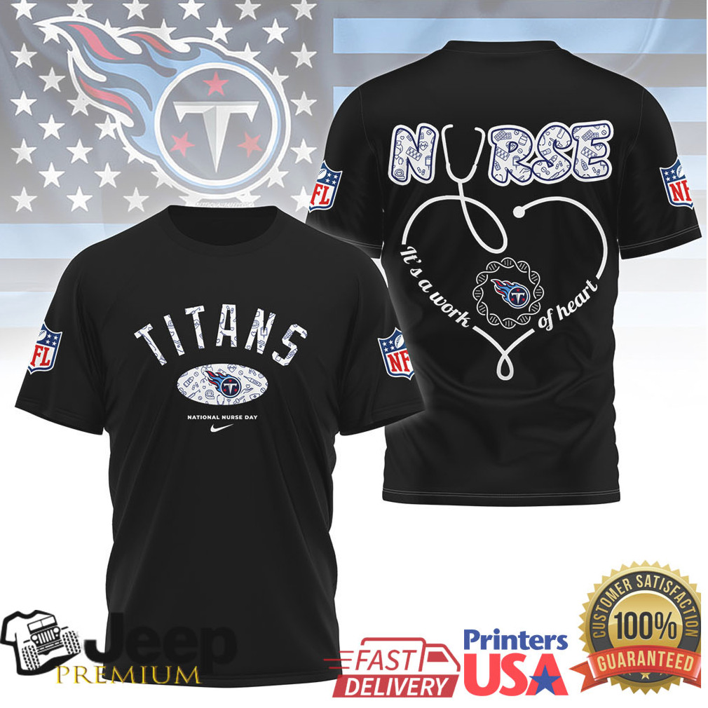 Tennessee Titans Nurse Shirt NFL National Nurse Day Healthcare Gift Tennessee Titans Nurse Shirt NFL National Nurse Day Healthcare Gift