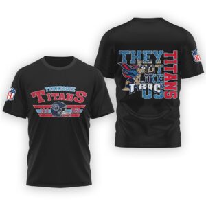 Tennessee Titans “They Not Like Us” NFL Football T Shirt Blue & Red Graphic