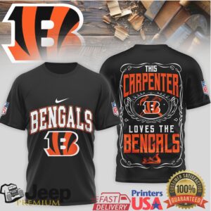 This Carpenter Loves The Cincinnati Bengals NFL Fan T Shirt This Carpenter Loves The Cincinnati Bengals NFL Fan T Shirt