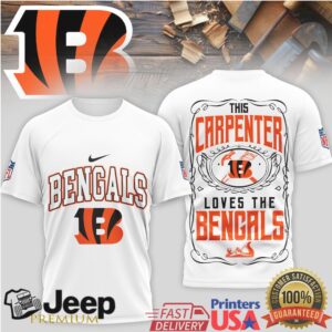 This Carpenter Loves The Cincinnati Bengals NFL Fan T Shirt