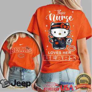 This Nurse Loves Her Bears Hello Kitty NFL Football T Shirt