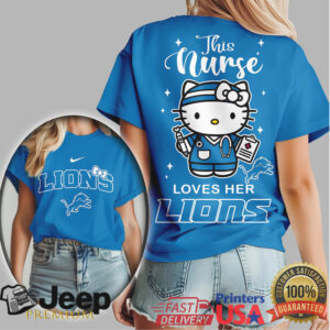 This Nurse Loves Her Lions Hello Kitty NFL Football T Shirt