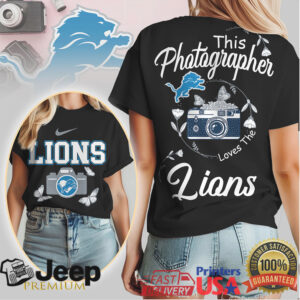 This Photographer Loves The Lions NFL Team T Shirt