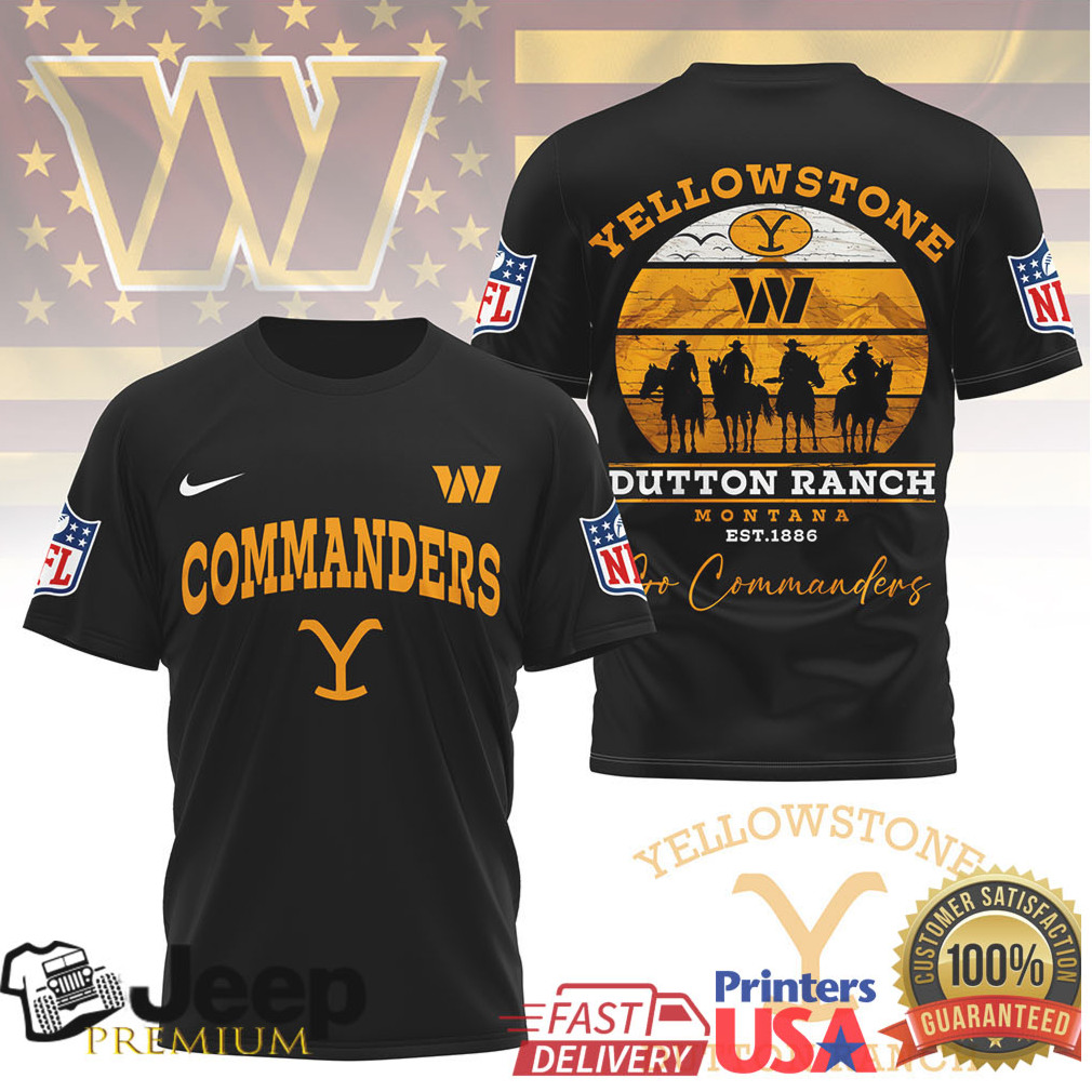 Yellowstone Dutton Ranch Montana Est 1886 Washington Commanders Football T Shirt Yellowstone Dutton Ranch Montana Est 1886 Washington Commanders Football T Shirt