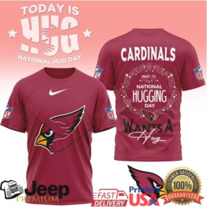 Arizona Cardinals National Hugging Day Shirt “Cardinals Wants A Hug” NFL T Shirt