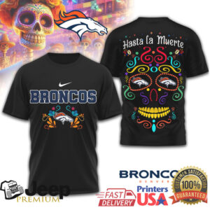 Denver Broncos Day of the Dead Sugar Skull “Hasta La Muerte” Black T Shirt