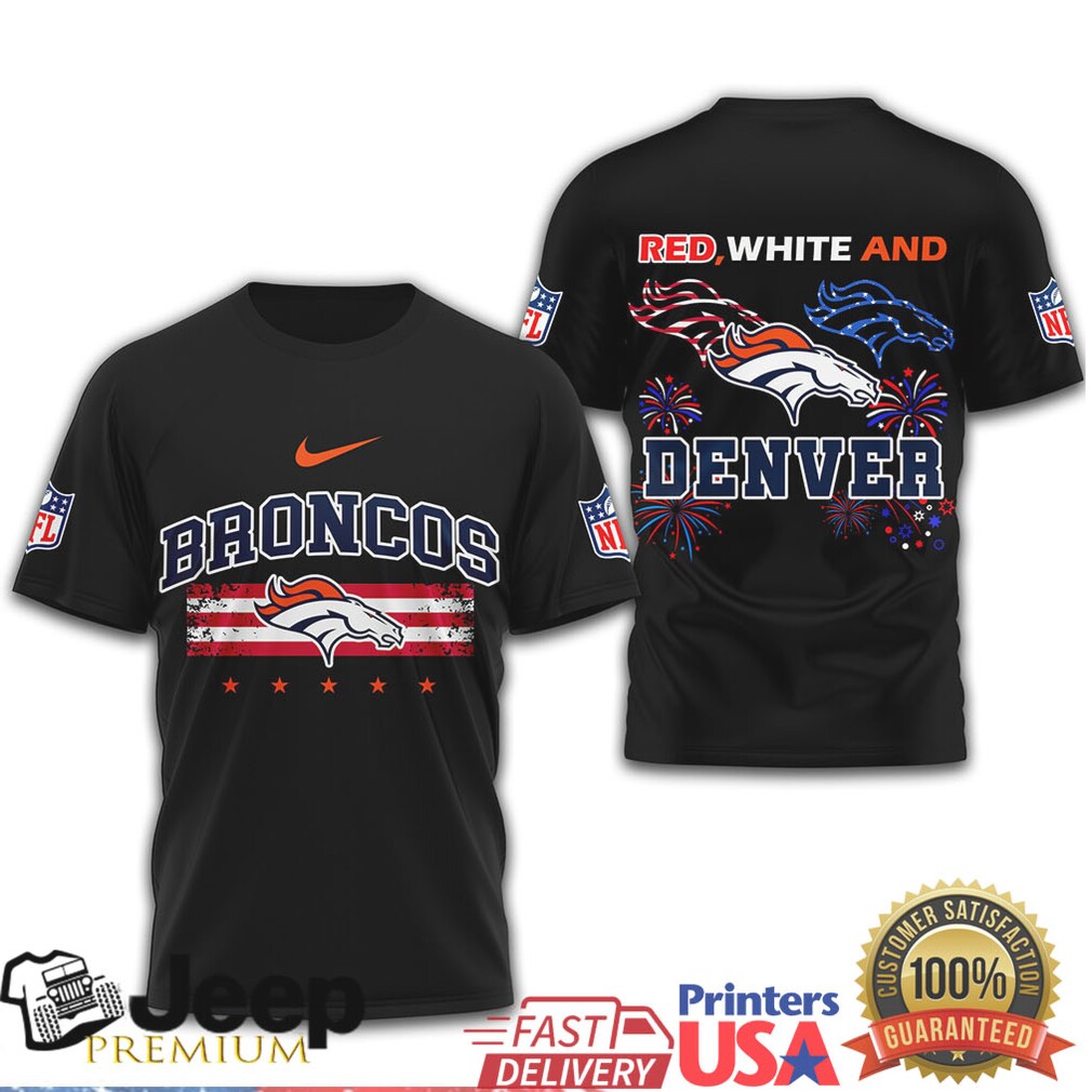 Denver Broncos NFL Patriotic 4th of July American Heritage T Shirt Denver Broncos NFL Patriotic 4th of July American Heritage T Shirt