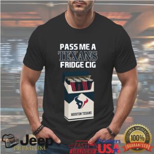 Houston Texans Fridge Cig T Shirt Funny Texas Football Fan Gear