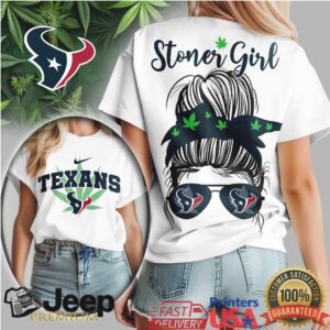 Houston Texans Stoner Girl Messy Bun Weed Leaf Football T shirt
