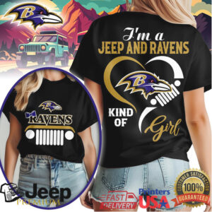 I'm A Jeep And Ravens Kind Of Girl T Shirt Baltimore Football Fan
