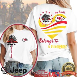 Kansas City Chiefs My Heart Belongs To A Firefighter Sunflower T Shirt Kansas City Chiefs My Heart Belongs To A Firefighter Sunflower T Shirt