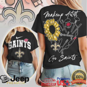Makeup Artist Go Saints Sunflower New Orleans Football T Shirt